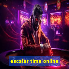 escalar time online